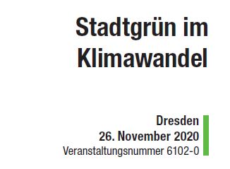 24. Forum Stadtgrün: "Stadtgrün im Klimawandel"