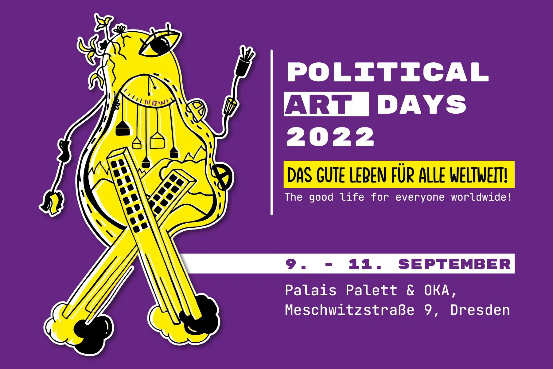 Political Art Days: Das Gute Leben für Alle weltweit
