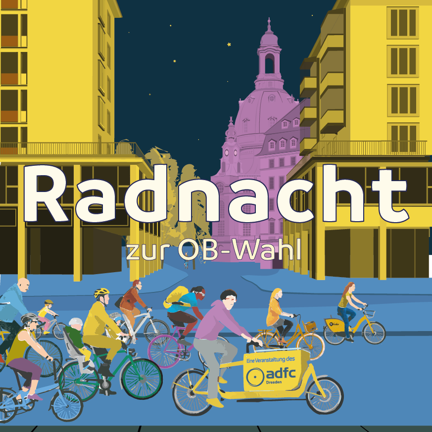 Radnacht zur OB-Wahl: Mach mehr fürs Rad!
