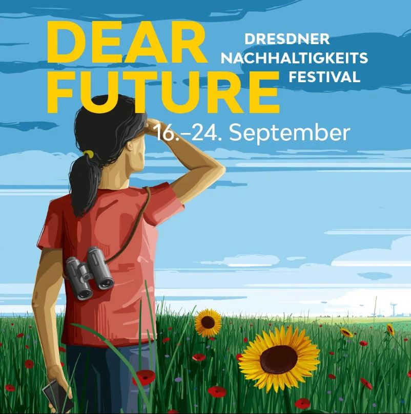 Dear Future - Dresdner Nachhaltigkeitsfestival