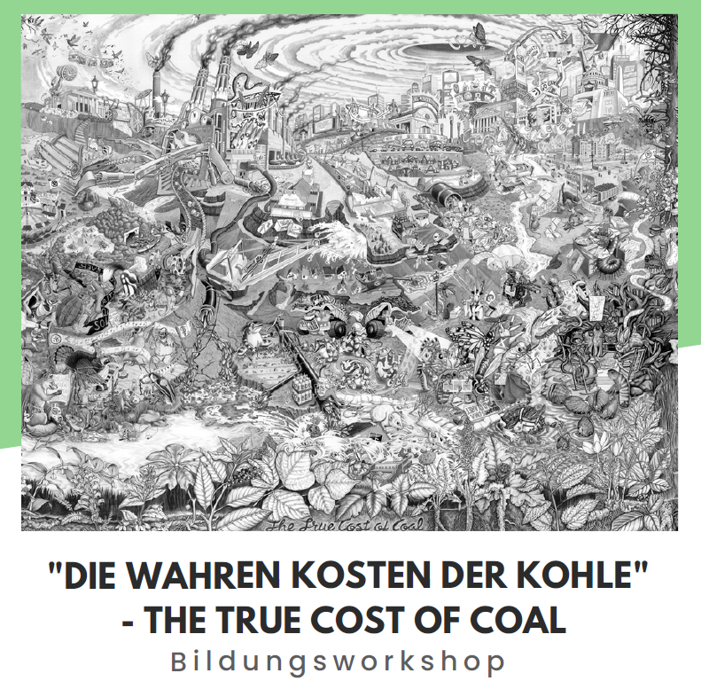 Die wahren Kosten der Kohle - The True Cost of Coal