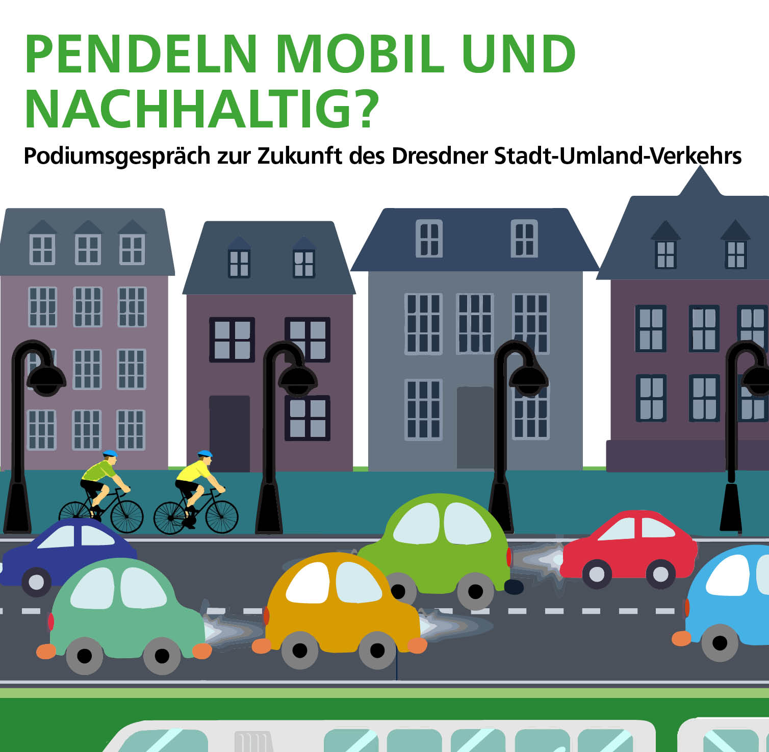 Pendeln mobil und nachhaltig? Podiumsgespräch zur Zukunft des Dresdner Stadtumlandverkehrs